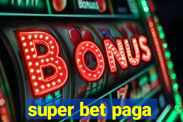 super bet paga